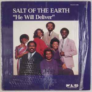 He Will Deliver - Salt Of The Earth