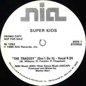 Super Kids - The Tragedy (Don't Do It)