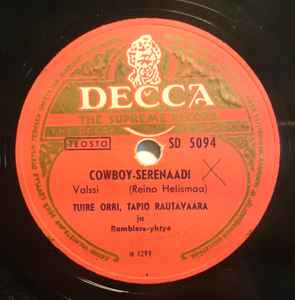 Tuire Orri, Tapio Rautavaara Ja Ramblers-yhtye – Cowboy-serenaadi /  Reissumies Ja Kissa (1949, Shellac) - Discogs