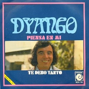 baixar álbum Dyango - Piensa En Mi Te Debo Tanto