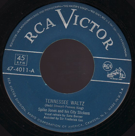 Spike Jones And His City Slickers – Tennessee Waltz / I Haven't