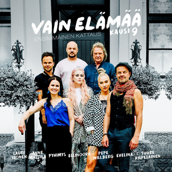 Lauri Ylönen, Anne Mattila, Pyhimys, Ellinoora, Pepe Willberg, Evelina,  Tuure Kilpeläinen – Vain Elämää - Kausi 9 (Ensimmäinen Kattaus) (2018, CD)  - Discogs