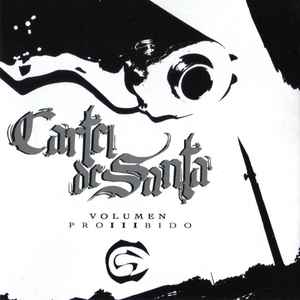 Cartel De Santa – Volumen ProIIIbido (2006, CD) - Discogs