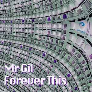 Mr. Gil - Forever This album cover
