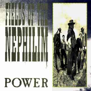Power - Fields Of The Nephilim