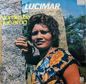 Lucimar - Nordeste Que Amo album cover