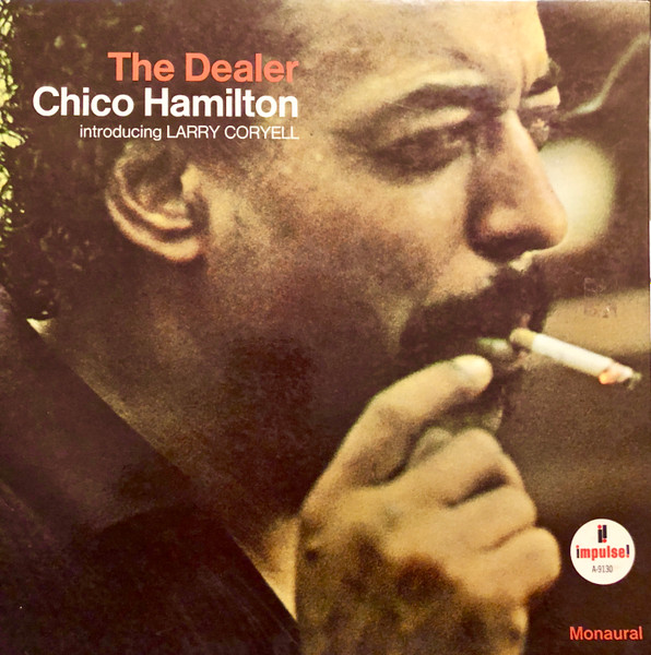 Chico Hamilton Introducing Larry Coryell – The Dealer (1999, CD