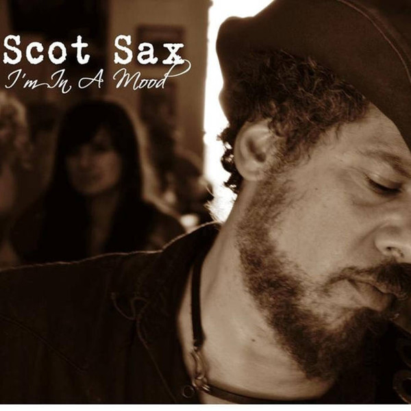 lataa albumi Scot Sax - Im In A Mood