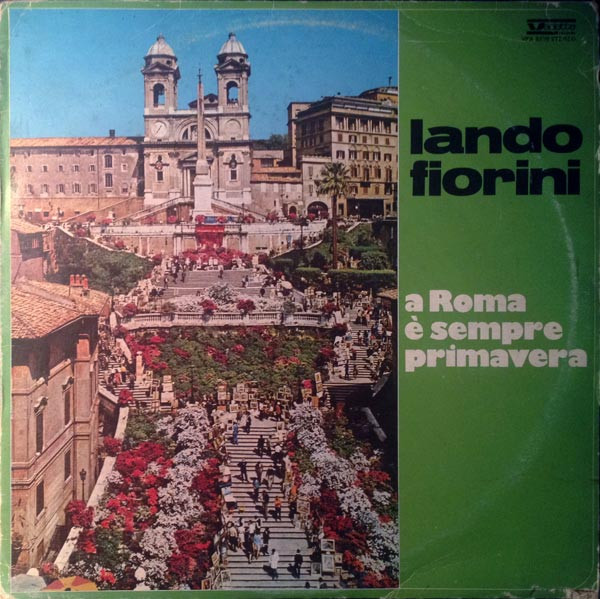descargar álbum Lando Fiorini - A Roma È Sempre Primavera