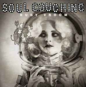 Ruby Vroom - Soul Coughing