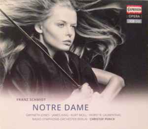 Franz Schmidt - Notre Dame album cover