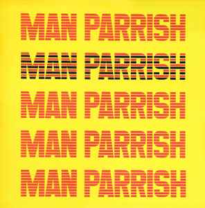 Man Parrish - Man Parrish album cover