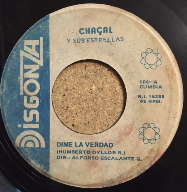 lataa albumi Chacal Y Sus Estrellas - Dime la Verdad Historia de Amor