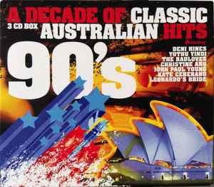 Various - A Decade Of Classic Australian Hits The Nineties album cover