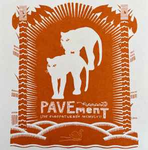 Pavement – Live Europaturnén MCMXCVII (2023, Orange, Vinyl) - Discogs