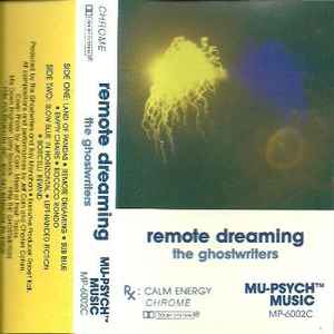The Ghostwriters - Remote Dreaming album cover