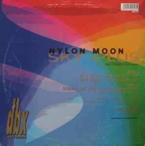 Nylon Moon - Sky Plus