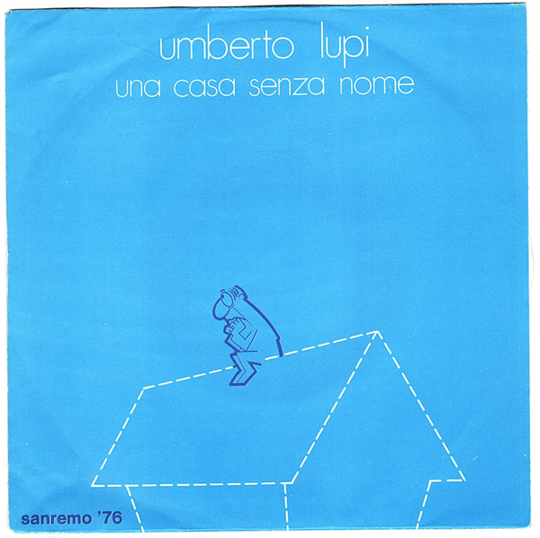 last ned album Umberto Lupi - Una Casa Senza Nome