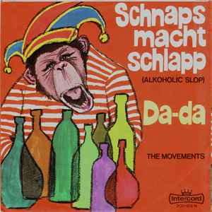 The Movements (2) - Schnaps Macht Schlapp / Da-da album cover