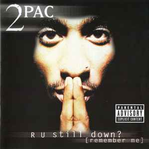 R U Still Down? [Remember Me] - 2Pac
