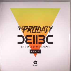 The Prodigy - The Day Is My Enemy (Bad Company UK Remix) album cover