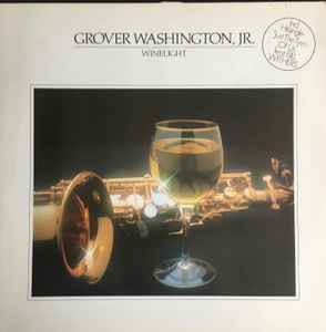 Обложка альбома Winelight от Grover Washington, Jr.