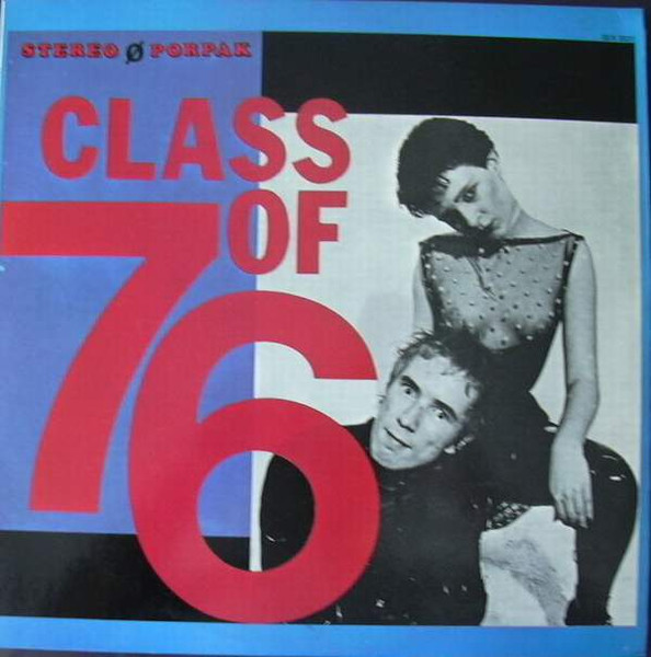 Class Of 76 (1984, Vinyl) - Discogs