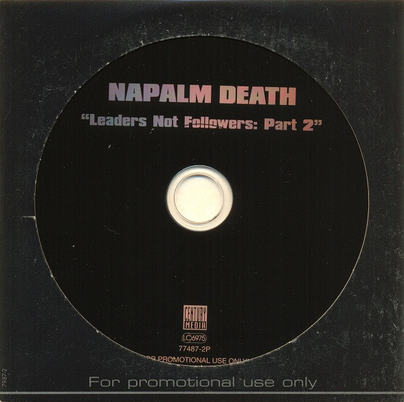 Napalm Death = ナパーム・デス – Leaders Not Followers: Part 2 