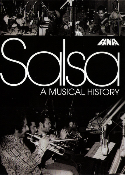 Salsa (A Musical History) (2010, CD) - Discogs