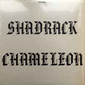 Shadrack (2) - Chameleon album cover