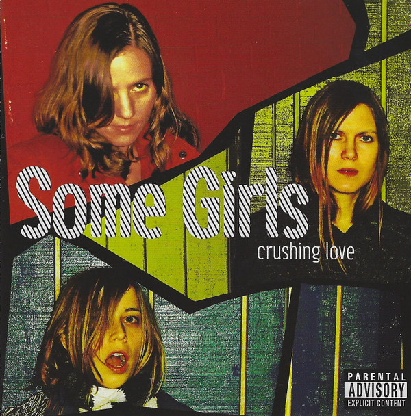 Album herunterladen Some Girls - Crushing Love