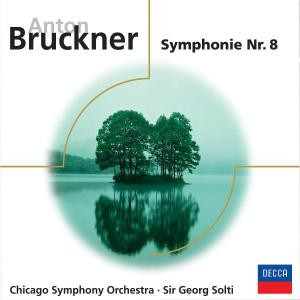 Anton Bruckner, Chicago Symphony Orchestra ∙ Sir Georg Solti