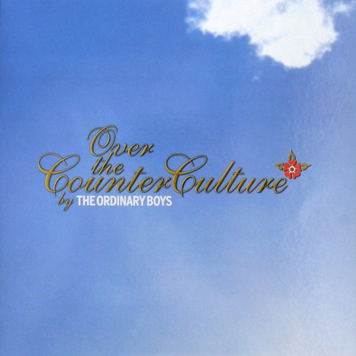 The Ordinary Boys – Over The Counter Culture (2004, CD) - Discogs