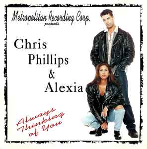 Chris Phillips - Always Thinking Of You