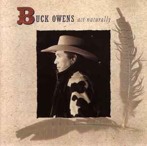 Buck Owens - Act Naturally  album cover