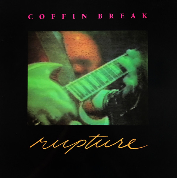 Coffin Break – Rupture (1990, Vinyl) - Discogs