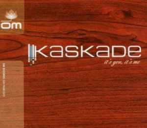 Kaskade - It's You, It's Me album cover