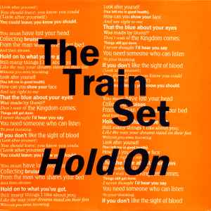 The Train Set - Hold On