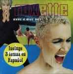 Cover of Have A Nice Day (+ 3 Temas En Español), 1999, CD