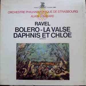 Orchestre Philharmonique De Strasbourg - Boléro - La Valse - Daphnis Et Chloé (Suite N° 2) album cover
