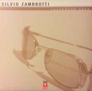 Silvio Zambrotti - Succedono Cose album cover
