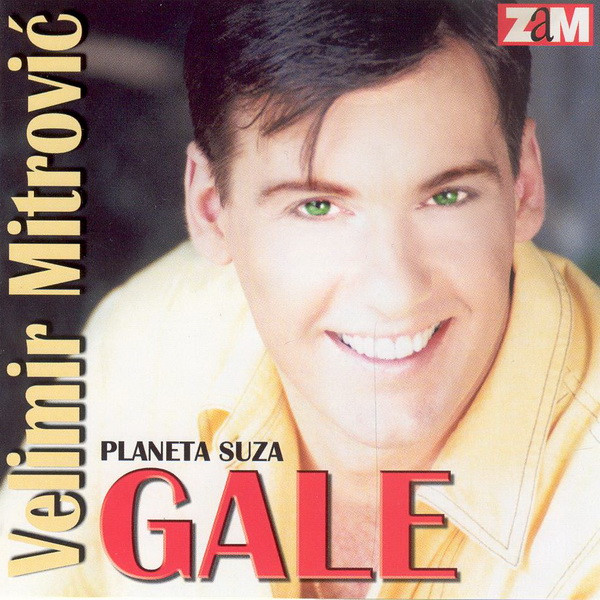 télécharger l'album Velimir Mitrović Gale - Planeta Suza