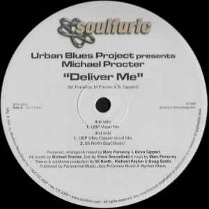 Urban Blues Project Presents Michael Procter – Deliver Me (2002