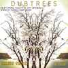 Dubtrees* Featuring Youth & Jah Wobble - Celtic Vedic In Dub