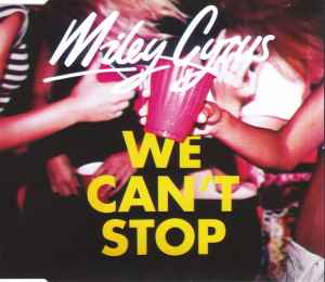 Miley Cyrus - We Can't Stop album cover