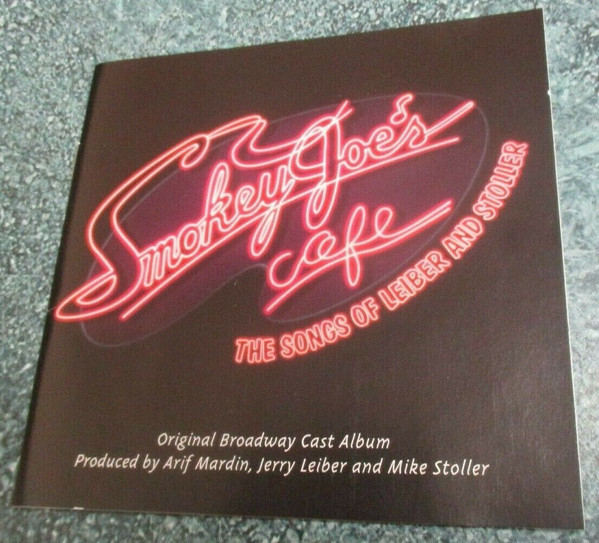 Smokey Joe's Cafe - The Songs Of Leiber And Stoller (1995, CD