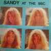 Sandy Denny - Sandy At The BBC