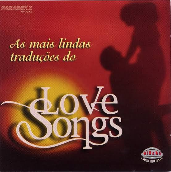 As Mais Lindas Traduções do Love Songs - Compilation by Various