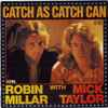 Mick Taylor - Catch As Catch Can album art