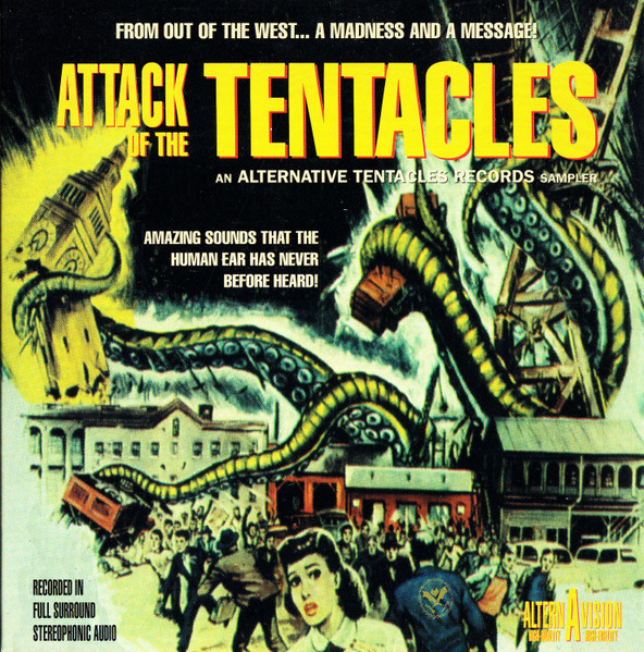 Attack Of The Tentacles: An Alternative Tentacles Records Sampler (1995